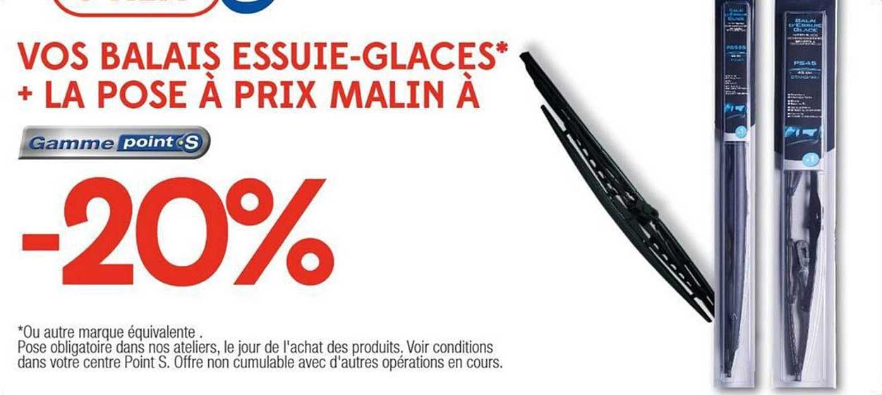 VOS BALAIS ESSUIE-GLACES* + LA POSE À PRIX MALIN À