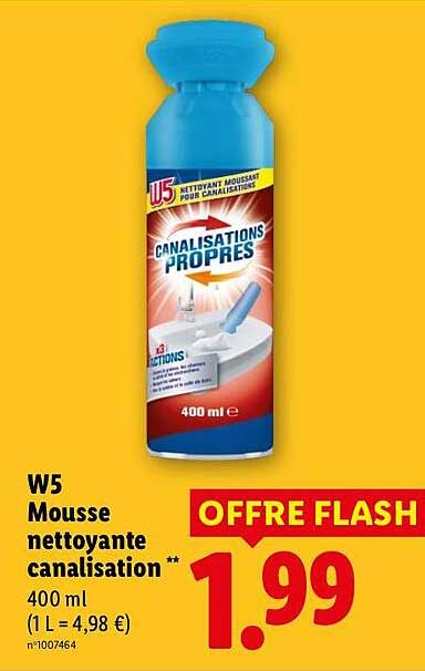 W5 Mousse nettoyante canalisation