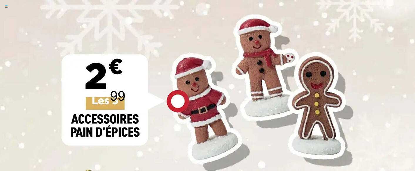 ACCESSOIRES PAIN D'ÉPICES