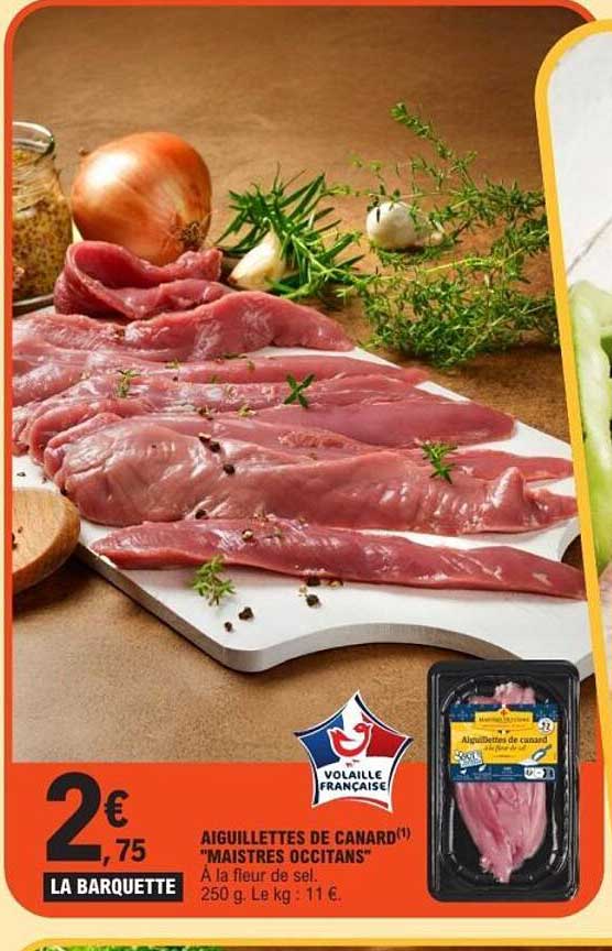 AIGUILLETTES DE CANARD "MAISTRES OCCITANS"