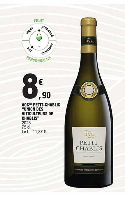 AOC® PETIT-CHABLIS "UNION DES VITICULTEURS DE CHABLIS"