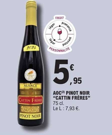 AOC(2) PINOT NOIR “CATTIN FRÈRES”