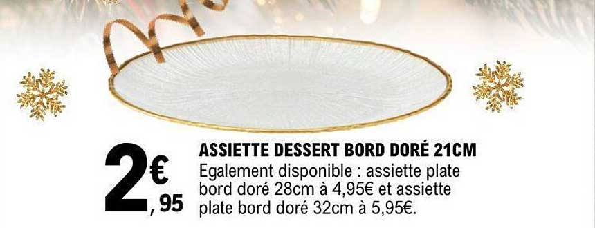 ASSIETTE DESSERT BORD DORÉ 21CM