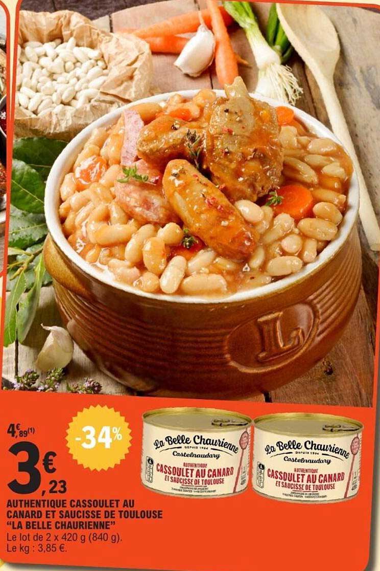 AUTHENTIQUE CASSOULET AU CANARD ET SAUCISSE DE TOULOUSE "LA BELLE CHAURIENNE"