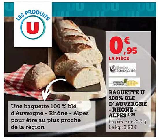 BAGUETTE U 100 % BLÉ D'AUVERGNE - RHÔNE - ALPES