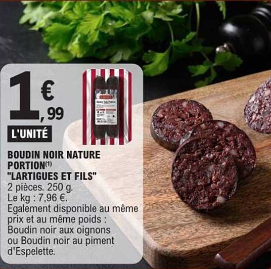 BOUDIN NOIR NATURE PORTION(*) "LARTIGUES ET FILS"