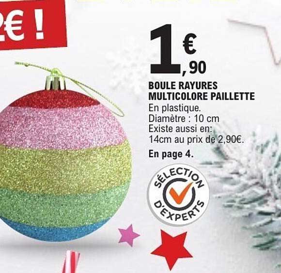 BOULE RAYURES MULTICOLORE PAILLETTE