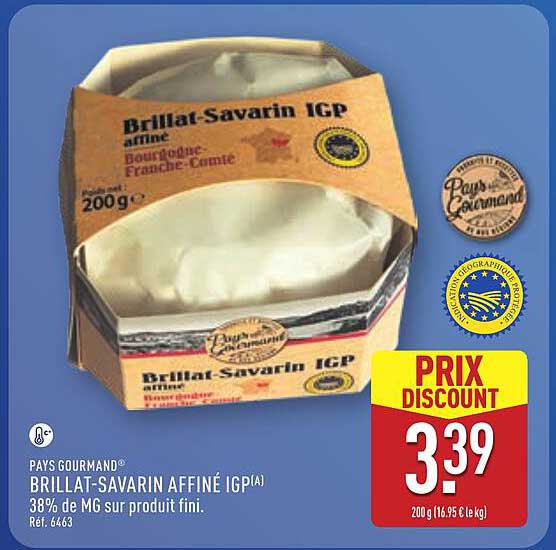 BRILLAT-SAVARIN AFFINÉ IGP
