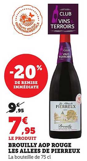 Brouilly AOP Rouge Les Allées de Pierreux