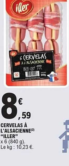 CERVELAS À L'ALSACIENNE "ILLER"