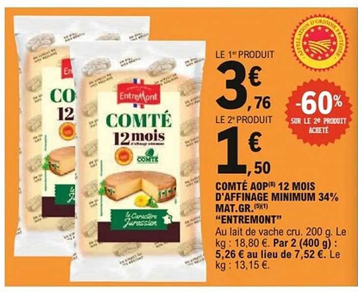 COMTÉ AOP® 12 MOIS D'AFFINAGE MINIMUM 34% MAT.GR.