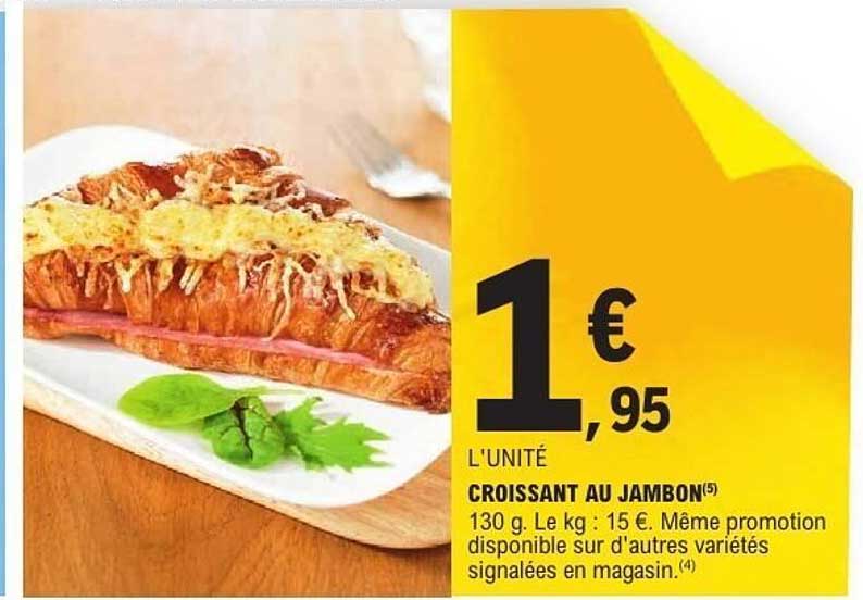 CROISSANT AU JAMBON