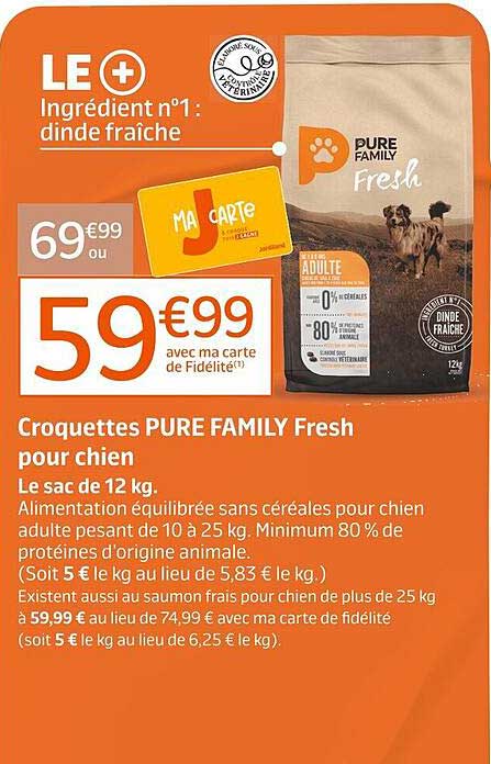 Croquettes PURE FAMILY Fresh pour chien