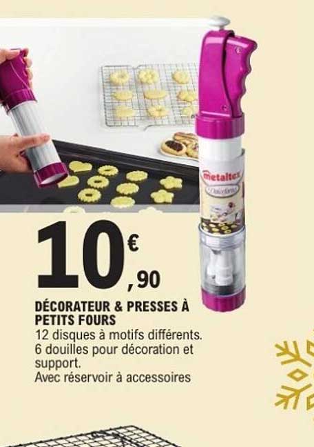 DÉCORATEUR & PRESSES À PETITS FOURS