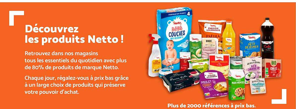 Découvrez les produits Netto !