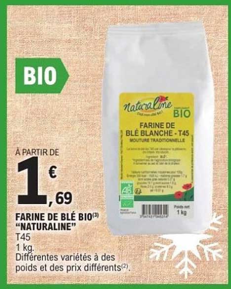 FARINE DE BLÉ BIO "NATURALINE" T45