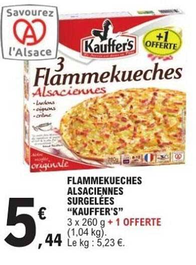 FLAMMEKUECHES ALSACIENNES SURGELEES "KAUFFER'S"