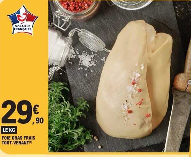 FOIE GRAS FRAIS TOUT-VENANT