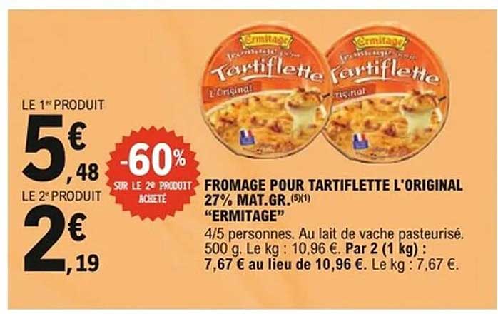 FROMAGE POUR TARTIFLETTE L'ORIGINAL 27% MAT.GR. "ERMITAGE"