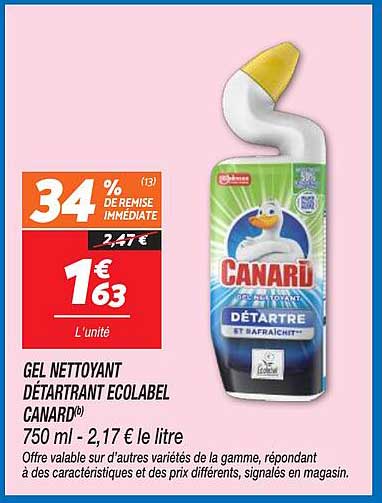 GEL NETTOYANT DÉTARTRANT ECOLABEL CANARD®