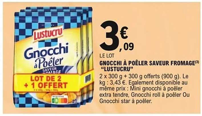 GNOCCHI À POÊLER SAVEUR FROMAGE "LUSTUCRU"