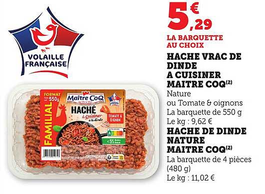 HACHE VRAC DE DINDE A CUISINER MAITRE COQ