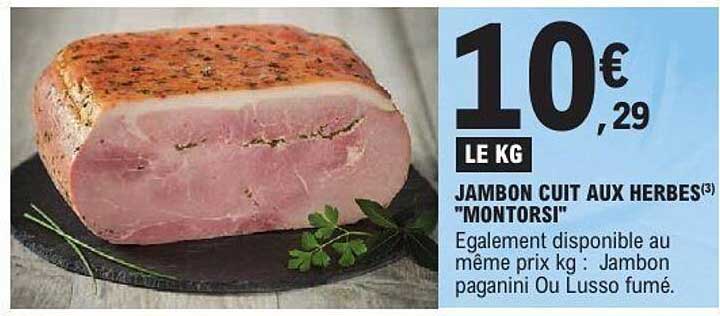 JAMBON CUIT AUX HERBES(3) "MONTORSI"
