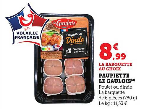 LA BARQUETTE AU CHOIX PAUPIETTE LE GAULOIS
