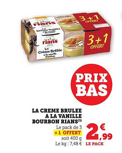 LA CREME BRULEE A LA VANILLE BOURBON RIANS