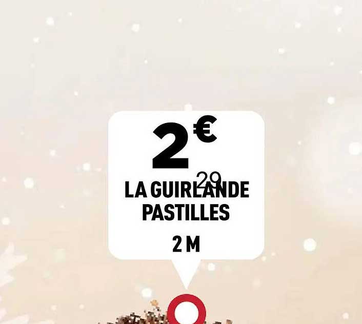 LA GUIRLANDE PASTILLES 2 M