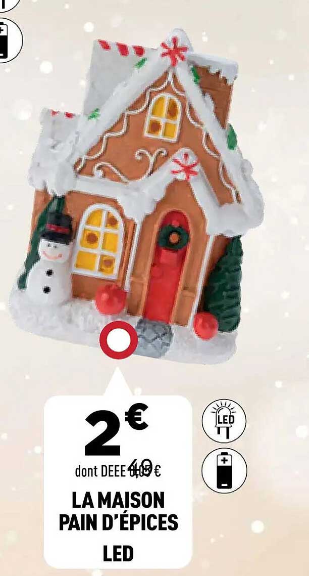 LA MAISON PAIN D'ÉPICES LED