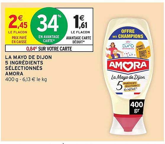 LA MAYO DE DIJON 5 INGRÉDIENTS SÉLECTIONNÉS AMORA