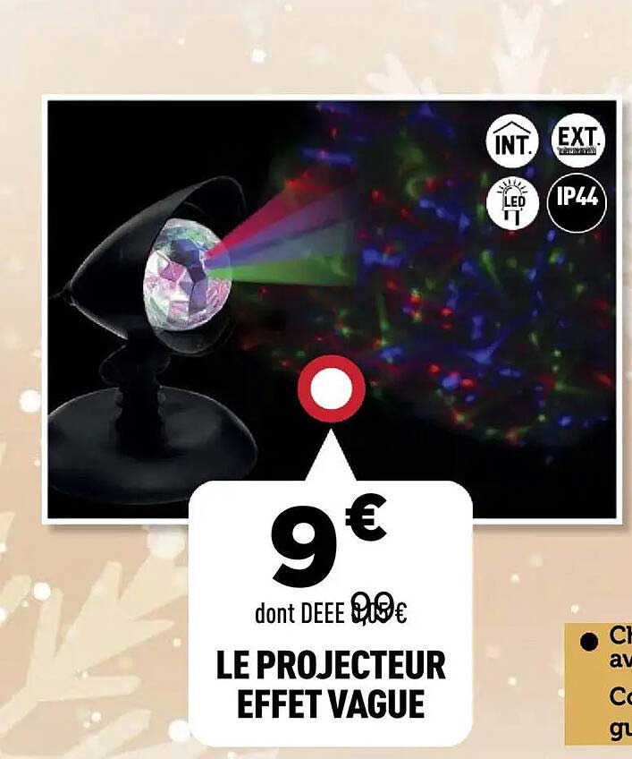 LE PROJECTEUR EFFET VAGUE