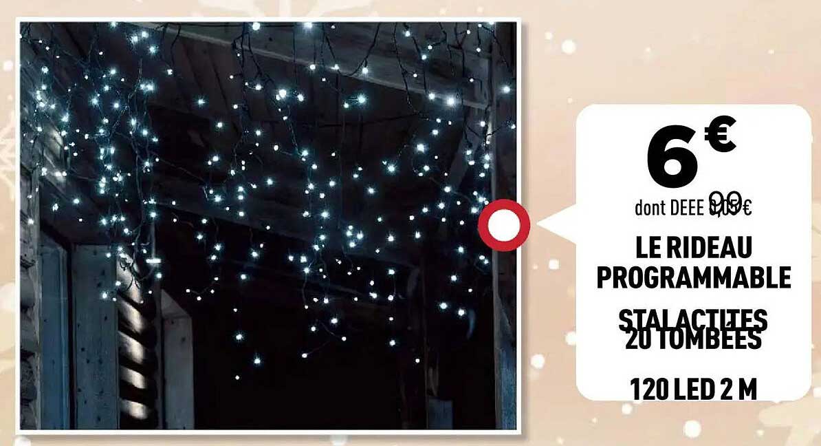 LE RIDEAU PROGRAMMABLE STALACTITES 20 TOMBEES 120 LED 2 M