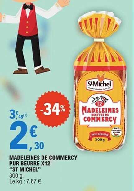 MADELEINES DE COMMERCEY PUR BEURRE X12 "ST MICHEL"