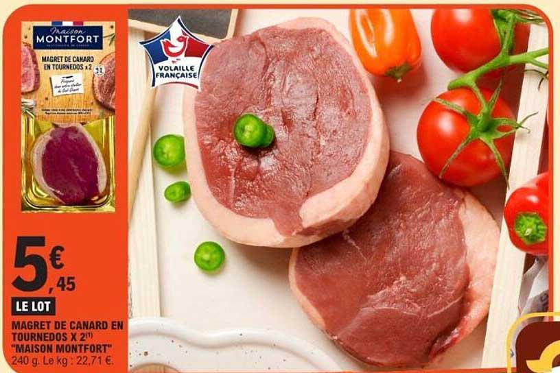 MAGRET DE CANARD EN TOURNEDOS X 2"MAISON MONTFORT"
