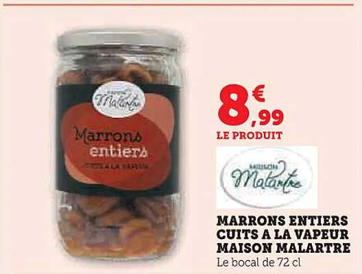 MARRONS ENTIERS CUITS À LA VAPEUR MAISON MALARTR
