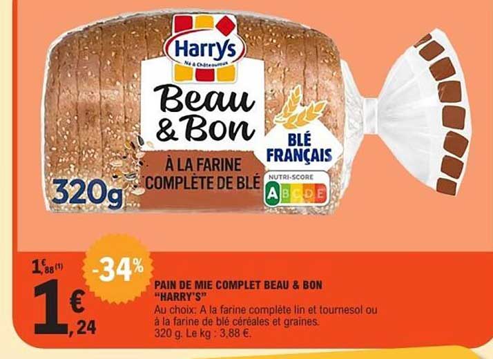PAIN DE MIE COMPLET BEAU & BON "HARRY'S"