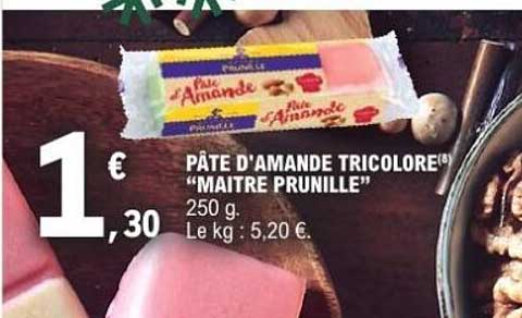 PÂTE D'AMANDE TRICOLORE® "MAITRE PRUNILLE"