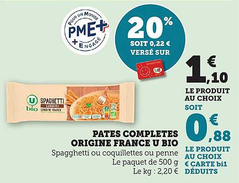 PATES COMPLETES ORIGINE FRANCE U BIO