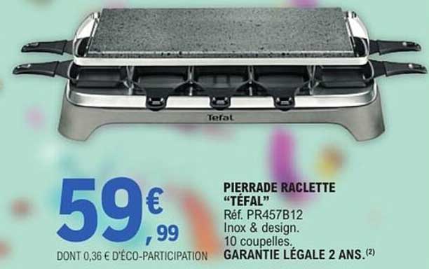 PIERRADE RACLETTE “TÉFAL”