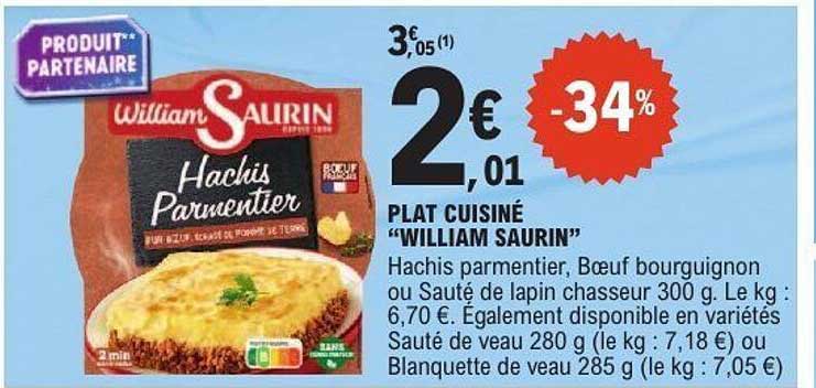 PLAT CUISINÉ "WILLIAM SAURIN"