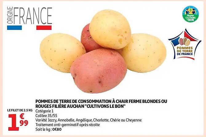 POMMES DE TERRE DE CONSOMMATION À CHAIR FERME BLONDES OU ROUGES FILLIÈRE AUCHAN "CULTIVONS LE BON"