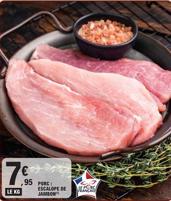 PORC : ESCALOPE DE JAMBON