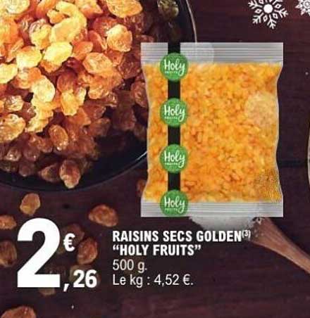 RAISINS SECS GOLDEN™ "HOLY FRUITS"