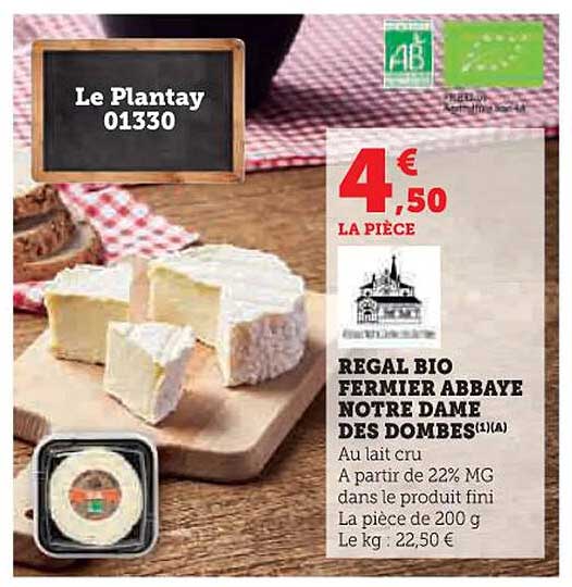 REGAL BIO FERMIER ABBAYE NOTRE DAME DES DOMBES