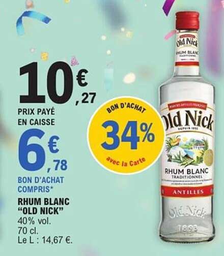 RHUM BLANC "OLD NICK"