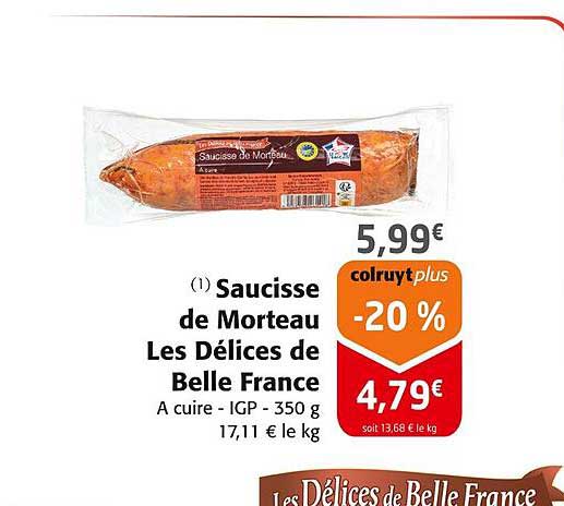 Saucisse de Morteau Les Délices de Belle France