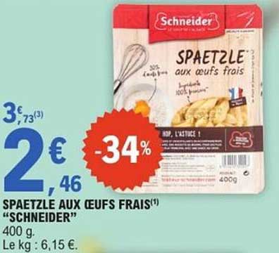 SPAETZLE AUX ŒUFS FRAIS "SCHNEIDER"