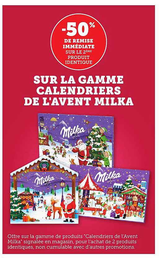 SUR LA GAMME CALENDRIERS DE L'AVENT MILKA